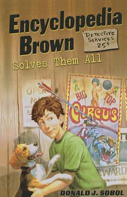 Encyclopedia Brown Solves Them All #5 by Donald J. Sobol, Donald J. Sobol