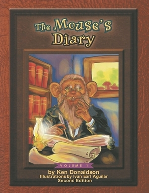 The Mouse's Diary Second Edition by Ken Donaldson