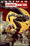 Batman/Judge Dredd: The Ultimate Riddle by Grant Wagner, John Wagner