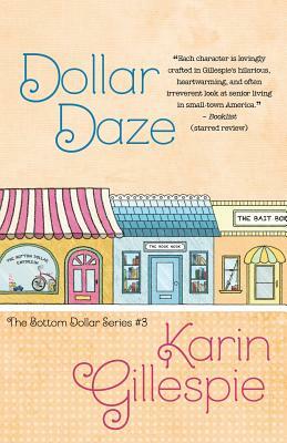 Dollar Daze by Karin Gillespie