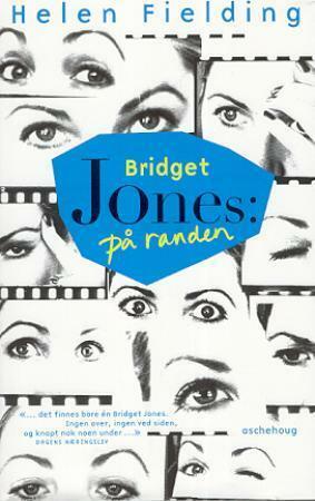 Bridget Jones - på randen by Helen Fielding