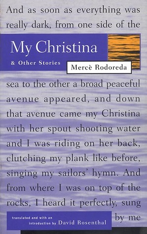 My Christina and Other Stories by Mercè Rodoreda