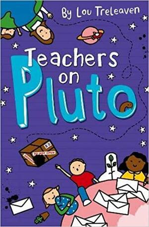 Teachers on Pluto (Pluto, #3) by Lou Treleaven