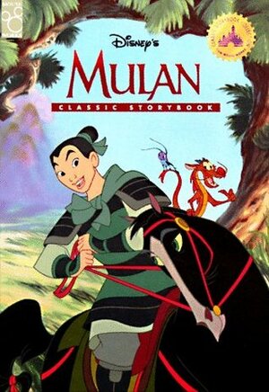 Disney's Mulan Classic Storybook (The Mouse Works Classics Collection) by Judith Holmes Clarke, Lisa Ann Marsoli