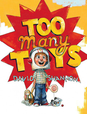 Too Many Toys by David Shannon