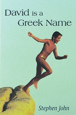 David Is a Greek Name by Stephen John