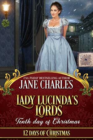 Lady Lucinda's Lords by Jane Charles