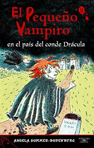 El Pequeño Vampiro en el país del conde Drácula by Angela Sommer-Bodenburg