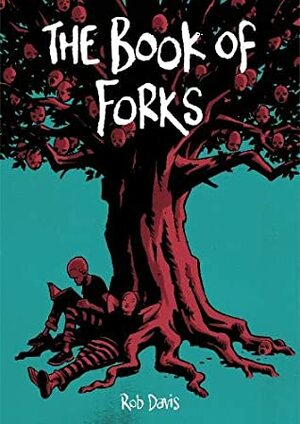 The Book of Forks by Rob Davis