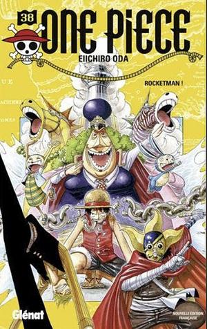 One Piece, Tome 38: Rocketman ! by Eiichiro Oda