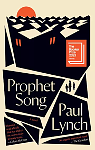 Prophet Song: WINNER OF THE BOOKER PRIZE 2023 by Paul Lynch