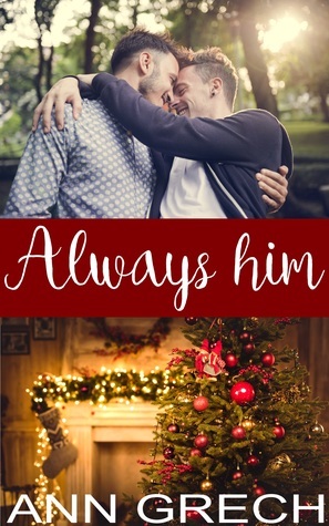 Always Him by Ann Grech