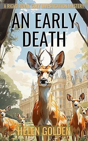 An Early Death by Helen Golden