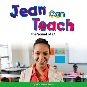 Jean Can Teach: The Sound of EA by Jody Jensen Shaffer