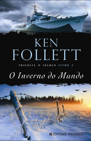 O Inverno do Mundo by Ken Follett