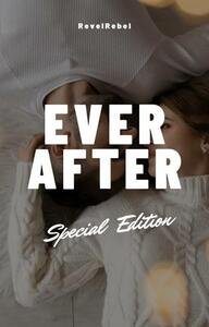 Ever After by RevelRebel