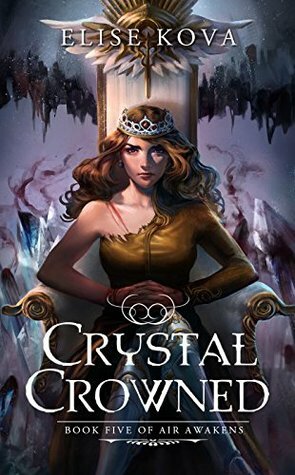 Crystal Crowned by Elise Kova