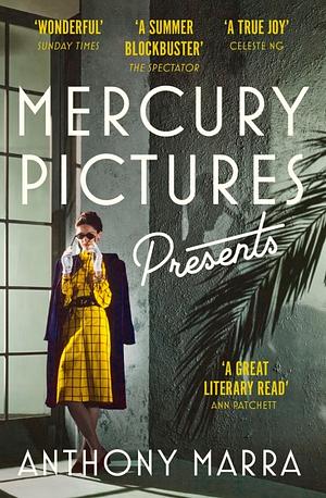 Mercury Pictures Presents by Anthony Marra