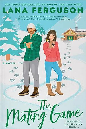 The Mating Game by Lana Ferguson