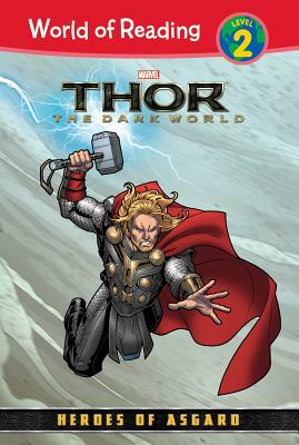 Thor: Dark World: Heroes of Asgard: Heroes of Asgard by Tomas Palacios