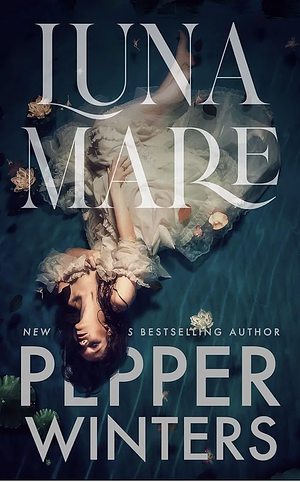 Lunamare by Pepper Winters