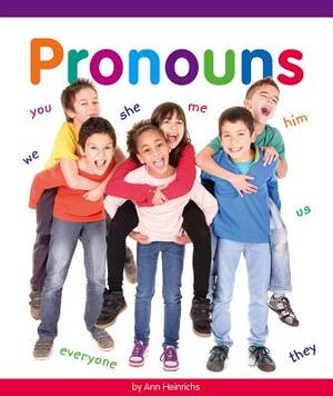 Pronouns by Ann Heinrichs