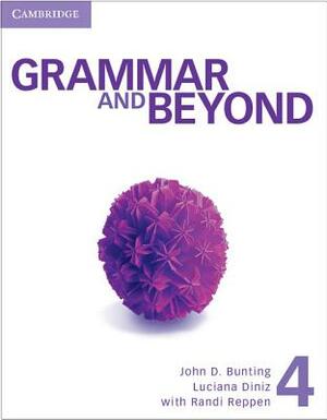 Grammar and Beyond Level 4 Student's Book and Writing Skills Interactive Pack by John D. Bunting, Luciana Diniz, Laurie Blass