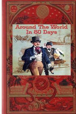 Around the World in Eighty Days by Jules Verne