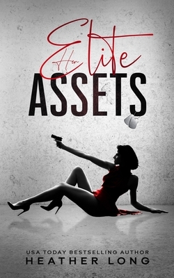 Her Elite Assets by Heather Long