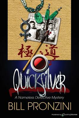 Quicksilver: Nameless Detecive by Bill Pronzini