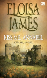 Cium Aku, Annabel by Eloisa James