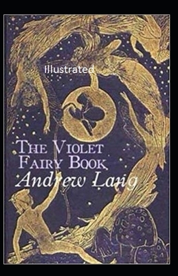 The Violet Fairy Book Illustrated by Andrew Lang