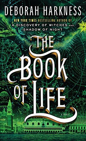 The Book of Life by Deborah Harkness