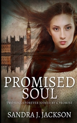 Promised Soul by Sandra J. Jackson