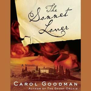 The Sonnet Lover by Carol Goodman