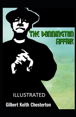 The Donnington Affair Illustrated by G.K. Chesterton