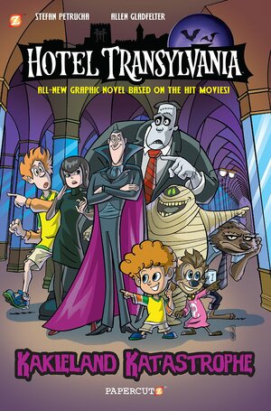 Hotel Transylvania Graphic Novel Vol. 1: Kakieland Katastrophe by James Silvani, Stefan Petrucha