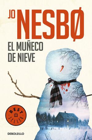 El muñeco de nieve by Jo Nesbø