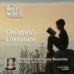 Children's Literature : Between the Covers by Kimberley Reynolds
