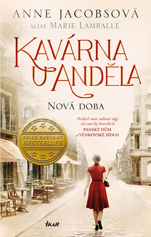 Kavárna U Anděla: Nová doba by Marie Lamballe