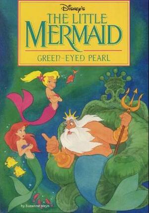Green-Eyed Pearl by Suzanne Weyn