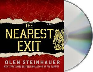 The Nearest Exit by Olen Steinhauer