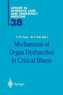 Mechanisms of Organ Dysfunction in Critical Illness by 