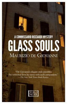 Glass Souls by Maurizio de Giovanni, Antony Shugaar