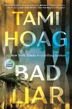 Bad Liar by Tami Hoag