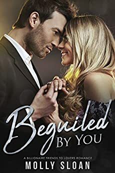 Beguiled by You by Molly Sloan