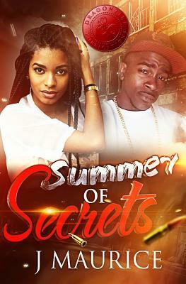 Summer of Secrets by J. Maurice