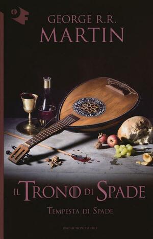 Il trono di spade: Tempesta di spade by George R.R. Martin
