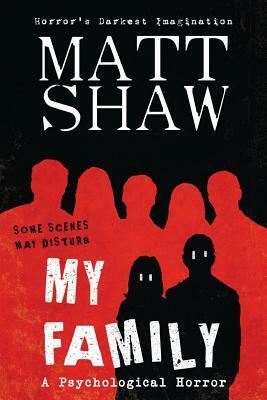 My Family by Matt Shaw