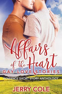 Affairs of the Heart by Jerry Cole